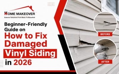 Beginner-Friendly Guide on How to Fix Damaged Vinyl Siding in 2026