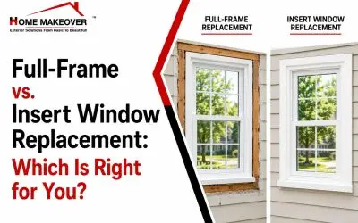 Full-Frame vs. Insert Window Replacement: Which Is Right for You?