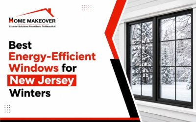 Best Energy-Efficient Windows for New Jersey Winters