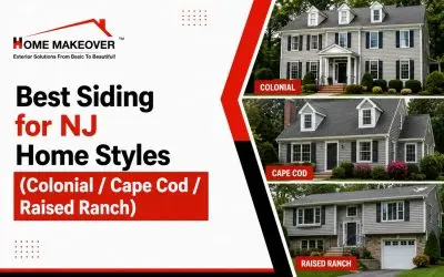 Best Siding for NJ Home Styles (Colonial / Cape Cod / Raised Ranch)